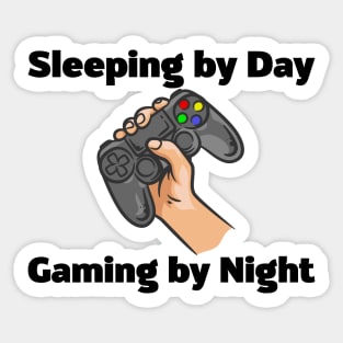 Sleeping By Day Gaming By Night Sticker